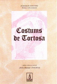 COSTUMS DE TORTOSA, de MASSIP I FONOLLOSA, JESUS | portada del libro
