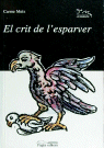 El crit de l'esparver, de Meix, Carme | portada del libro