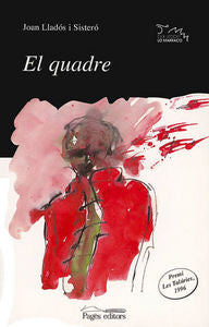 El quadre, de Lladós i Sisteró, Joan | portada del libro