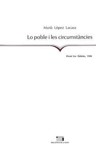 Lo poble i les circumstàncies, de LÃ³pez Lacasa | portada del libro