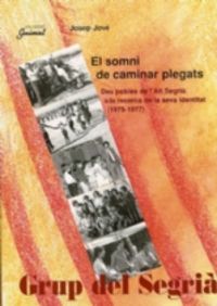 El somni de caminar plegats, de Jové, Josep | portada del libro