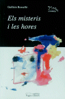 Els misteris i les hores, de Rosselló, Guillem | portada del libro