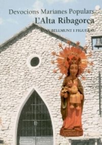 L'Alta Ribagorça, de Bellmunt i Figueras, Joan | portada del libro