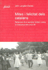 Mites i felicitat dels catalans, de Langdon-Davies, John | portada del libro