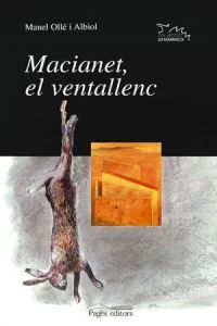Macianet, el ventallenc, de Ollé Albiol, Manel | portada del libro
