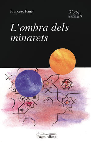 L'ombra dels minarets, de Pané, Francesc | portada del libro