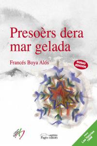 Presoèrs dera mar gelada, de Boya Alòs, Francés | portada del libro