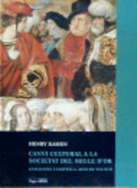 Canvi cultural a la societat del Segle d'Or, de Kamen, Henry | portada del libro