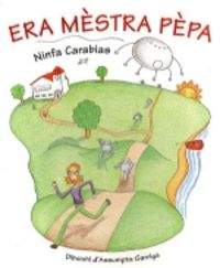 ERA MESTRA PEPA, de CARABIAS, NINFA | portada del libro