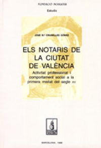 Els notaris de la ciutat de València, de Cruselles Gómez, Josep M. | portada del libro