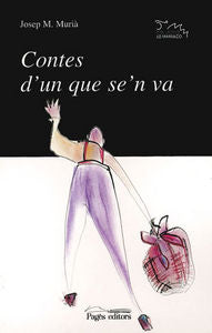 Contes d'un que se'n va, de Murià, Josep M. | portada del libro