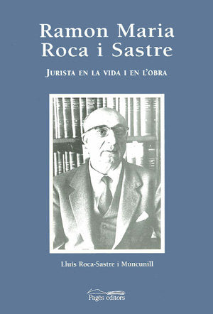 Ramon Maria Roca i Sastre, de Roca-Sastre Muncunill, Lluís | portada del libro
