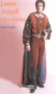 Jaume Aragall en escena, de Sudgen, David | portada del libro