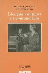 Llengua i mitjans de comunicació, de Varios autores | portada del libro