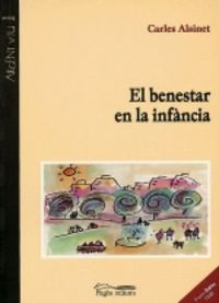 El benestar en la infància, de Alsinet Mora, Carles | portada del libro