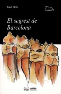 El segrest de Barcelona, de Ortiz, Jordi | portada del libro