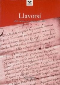 Llavorsí, dels orígens al capbreu de 1669, de Oliver, Jaume | portada del libro