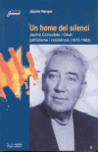 Un home del silenci, de Renyer i Alimbau, Jaume | portada del libro