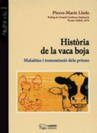 Història de la vaca boja, de Lledo, Pierre-Marie | portada del libro