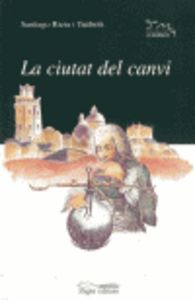 La ciutat del canvi, de Riera i Tuèbols, Santiago | portada del libro