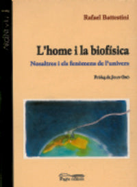 L'home i la biofísica, de Battestini, Rafael | portada del libro