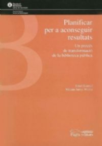 Planificar per a aconseguir resultats, de Himmel, Ethel | portada del libro