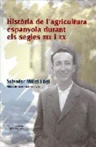 Història de l'agricultura espanyola durant els segles XIX i XX, de Millet | portada del libro