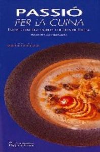 Passió per la cuina, de Varios autores | portada del libro