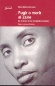 Fugir o morir al Zaire, de Umutesi, Marie-Béatrice | portada del libro