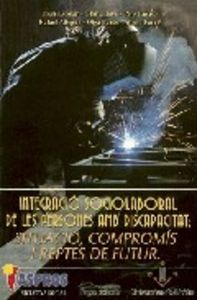 Integració sociolaboral de les persones amb discapacitat, de Varios autores | portada del libro