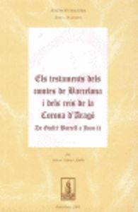 Els testaments dels comtes de Barcelona i dels reis de la Corona d'Aragò, de Udina i Abelló, Antoni | portada del libro