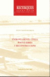 Enfrontaments civils I: postguerres i reconstruccions, de Varios autores | portada del libro