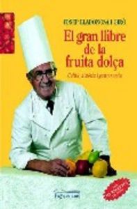 El gran llibre de la fruita dolça, de Lladonosa i Giró, Josep | portada del libro