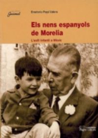 Els nens espanyols de Morelia, de Payá Valera, Emeterio | portada del libro