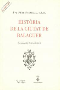 Història de la ciutat de Balaguer, de Fra Pere Sanahuja, o.f.m. | portada del libro