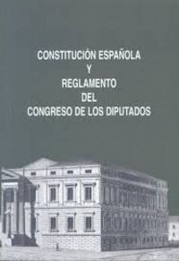 Constitución Española y Reglamento del Congreso de los Diputados, de CONGRESO DE LOS DIPUTADOS | portada del libro