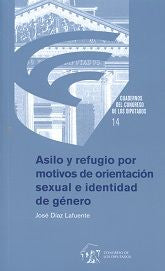 Refugio y asilo por motivos de orientación sexual e identidad de género, de JOSE DIAZ LAFUENTE | portada del libro