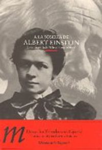 A LA SOMBRA DE ALBERT EINSTEIN, de TRBUHOVIC GJURIC | portada del libro