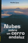 Nubes sobre un cerro andaluz, de Juan | portada del libro