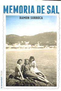 Memoria de sal, de Surroca Nouvilas, Ramon | portada del libro