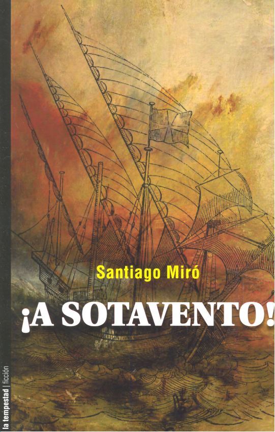 ¡A sotavento!, de Miró Fernández, Santiago | portada del libro