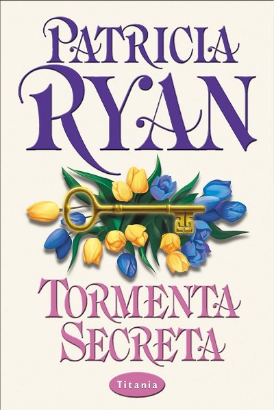 TORMENTA SECRETA TITANIA, de RYAN | portada del libro
