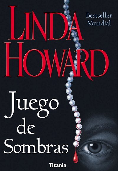 JUEGO DE SOMBRAS TITANIA, de HOWARD LINDA | portada del libro