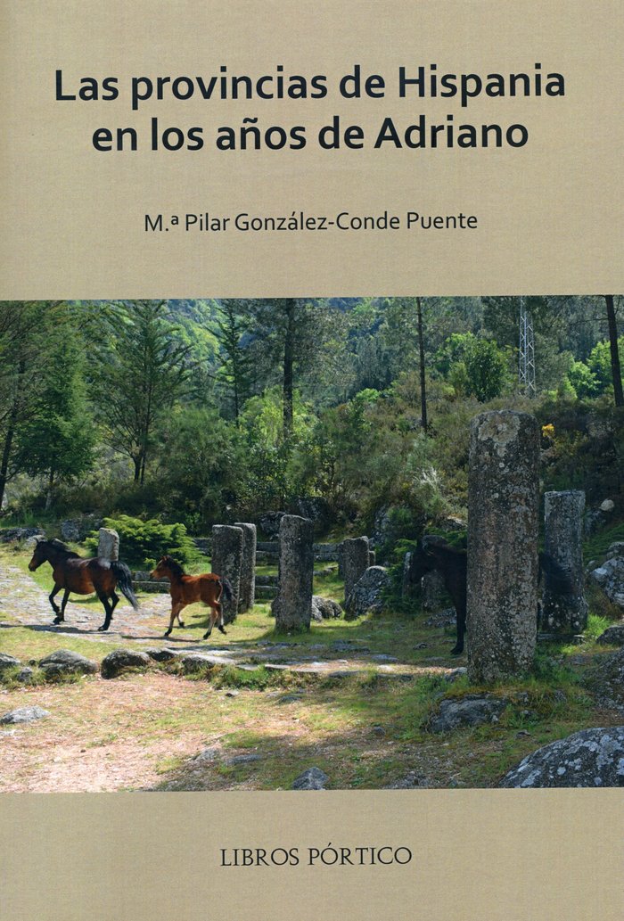 Las provincias de Hispania en los años de Adriano, de González-Conde Puente, Mª Pilar | portada del libro