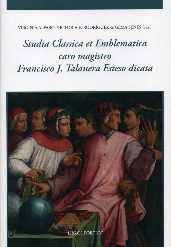 Studia Classica et Emblematica caro magistro Francisco J. Talauera Esteso dicata | portada del libro