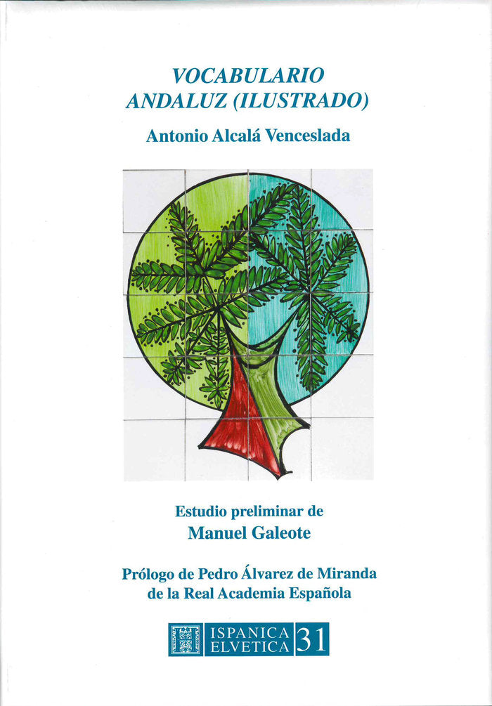 Vocabulario andaluz (ilustrado), de Alcalá Venceslada, Antonio | portada del libro