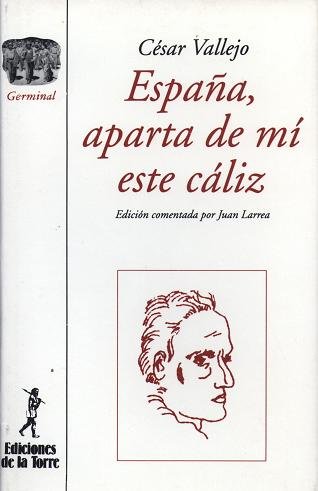 España, aparta de mí este cáliz, de Vallejo, César | portada del libro