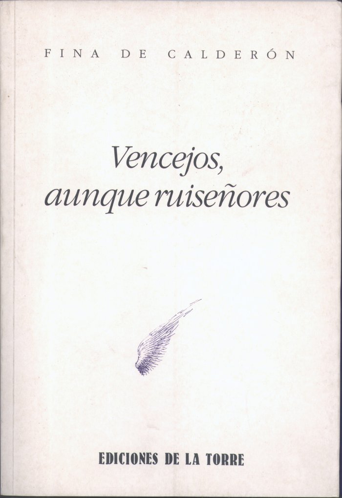 Vencejos, aunque ruiseñores, de Calderón, Fina de | portada del libro