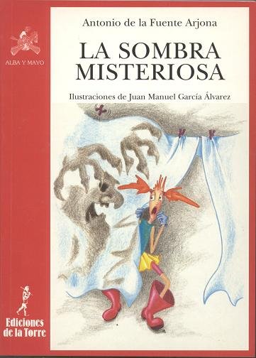 La sombra misteriosa, de Fuente Arjona, Antonio de la | portada del libro