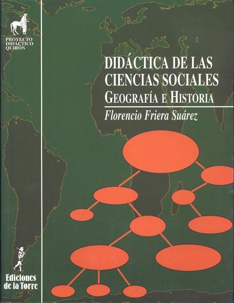 Didáctica de las Ciencias Sociales: Geografía e Historia, de Friera Suárez, Florencio | portada del libro
